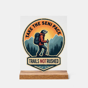 Sloth Hiking Vintage Shirt Funny Slow Trail Design Acrylic Sign