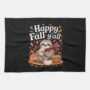 Sloth holding pumpkin spice happy Fall Yall autumn Kitchen Towel