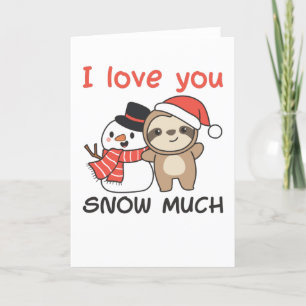 Sloth I Love You Snow Much Snowman Pun Holiday Card