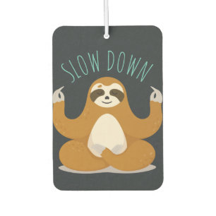 Sloth in Lotus Yoga Pose "Slow Down" Air Freshener