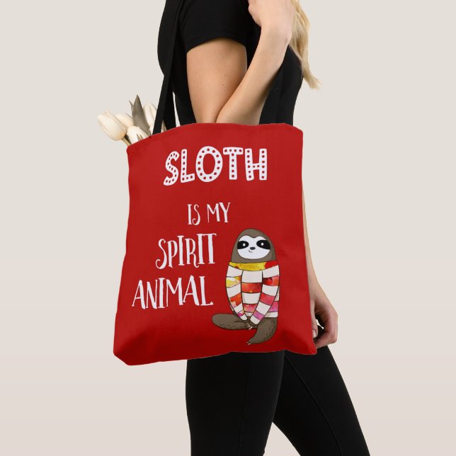 Sloth Is My Spirit Animal. Funny, Nerdy Gift Tote Bag (Close Up)
