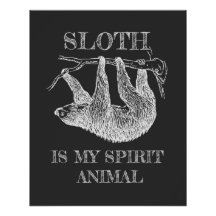Sloth Is My Spirit Animal Funny Quote