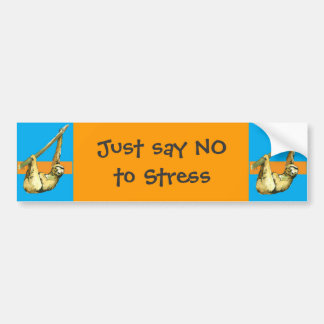 Sloth -Just Say NO Bumper Sticker