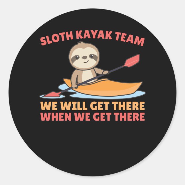 Sloth Kayak Team Paddling Funny Sloths Classic Round Sticker (Front)