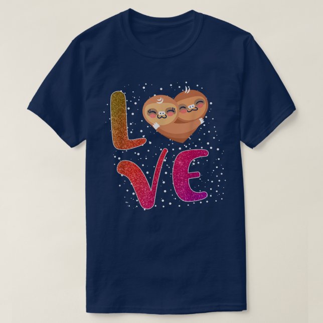 Sloth Love Tee for Valentines Day Cute Sloth Heart (Design Front)