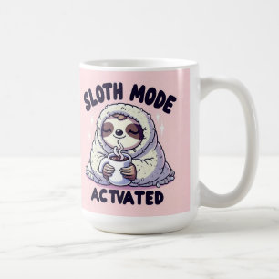 Sloth Mode: Activated – Cozy Sloth Coffee Lover De Mug