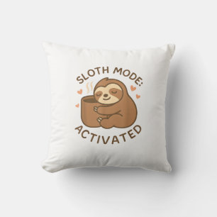 Sloth Mode Activated Cute Lazy Animal Coffee Lover Throw Pillow
