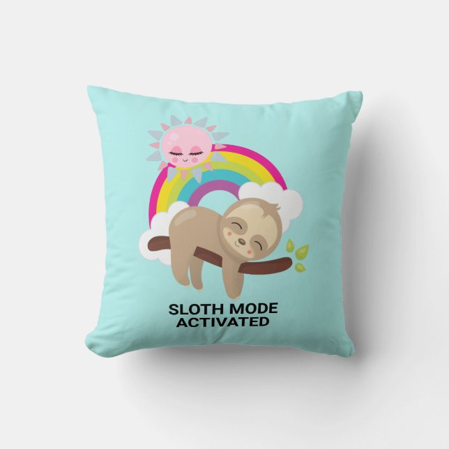 Sloth Mode Activated Funny Illustration Throw Pillow (Front)