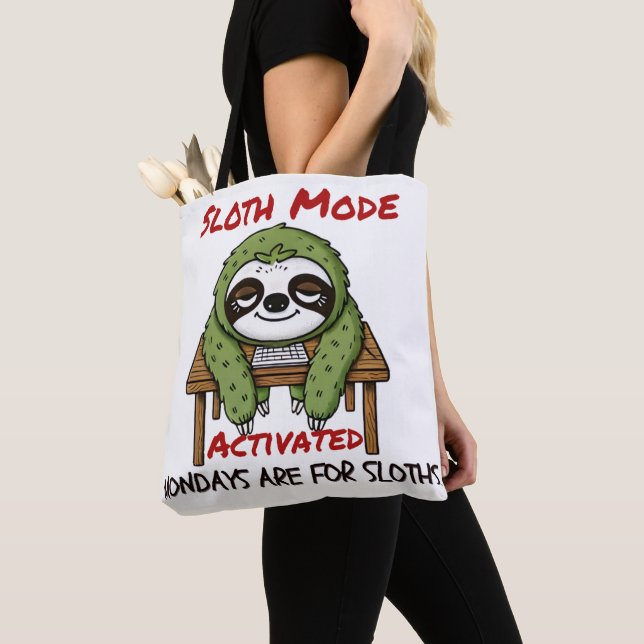 Sloth Mode Activated  Tote Bag (Close Up)