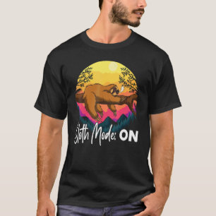 Sloth Mode On Lazy Sloths Animal Graphic T-Shirt