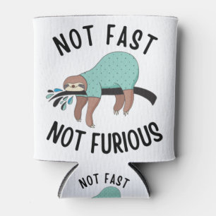 Sloth Not Fast Not Furious Can Cooler