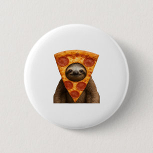 Sloth pizza funny weird prank meme cute happy chri 2 inch round button