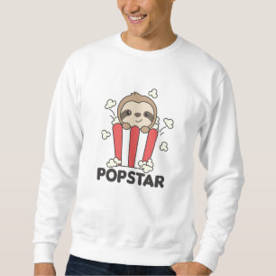 Sloth Popcorn Pop Star Poppin Funny Sloth Sweatshirt