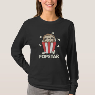 Sloth Popcorn Pop Star Poppin Funny Sloth T-Shirt