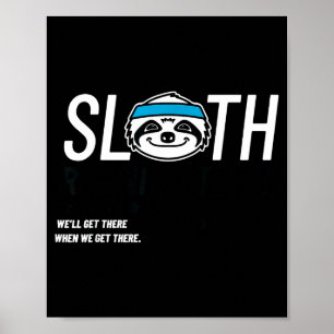 Sloth Running Team Chamon  Poster