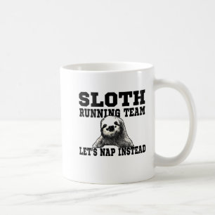 Sloth Running Team Coffee Mug
