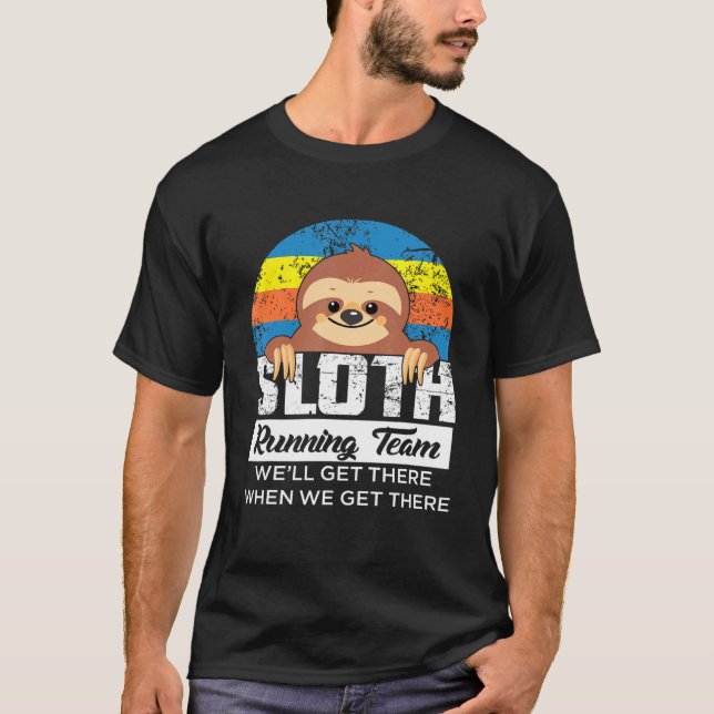 Sloth Running Team Runner Running Workout T-Shirt (Front)