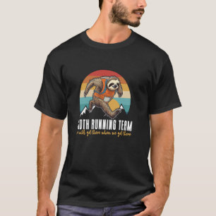 Sloth Running Team Shirt - Sloth Running Team 2