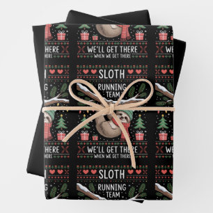 Sloth Running Team We'll Get There When We Ugly Wrapping Paper Sheet
