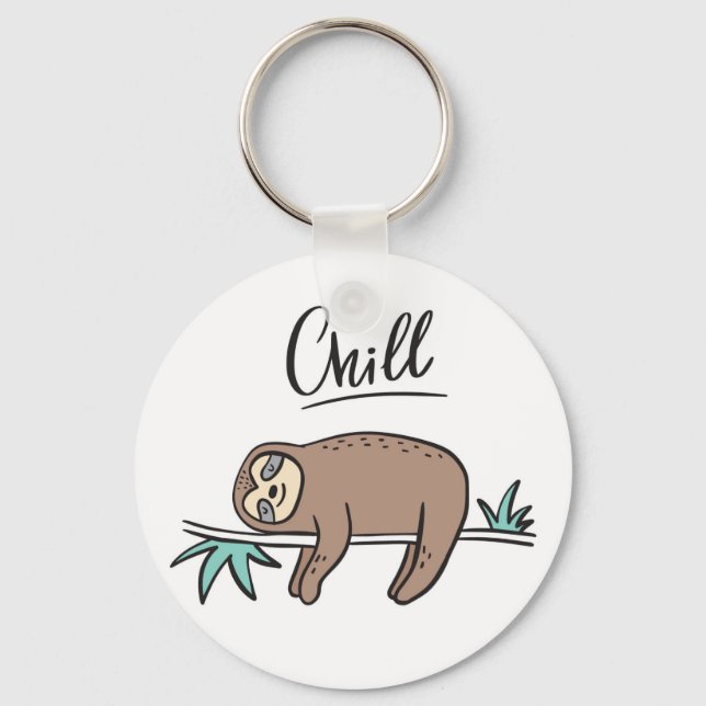 Sloth Says Chill Keychain (Front)