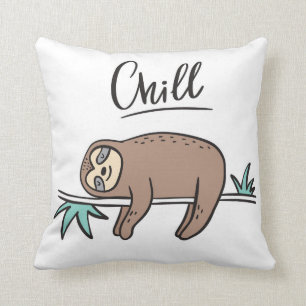 Sloth Says Chill Throw Pillow