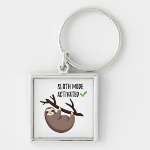 Sloth Says Sloth Mode Activated Keychain