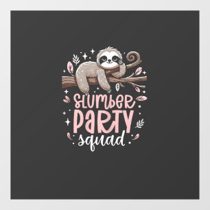 Sloth Slumber Party Squad Kids Girls Sleepover T-S Window Cling