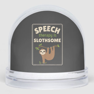 Sloth Speech Therapist Speech Therapy Pathology T- Snowglobe