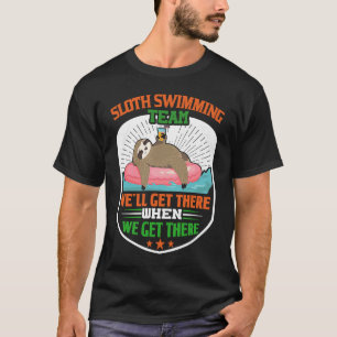 Sloth Swimming Team Funny Lazy Sloth floating on T-Shirt