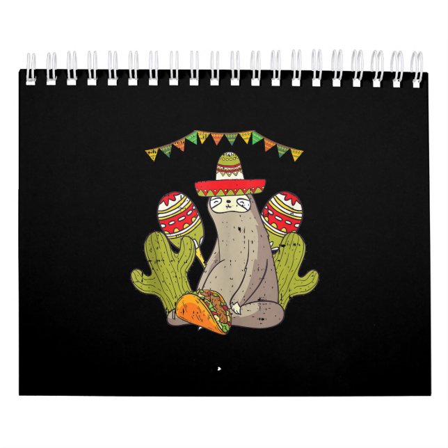 Sloth Taco Sombrero Mexican Fiesta Calendar (Cover)