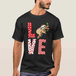 Sloth Valentines Day Love Valentine Cute Hearts T-Shirt