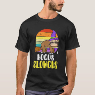Sloth Witch Broom Hocus Slowcus Halloween Men Wome T-Shirt