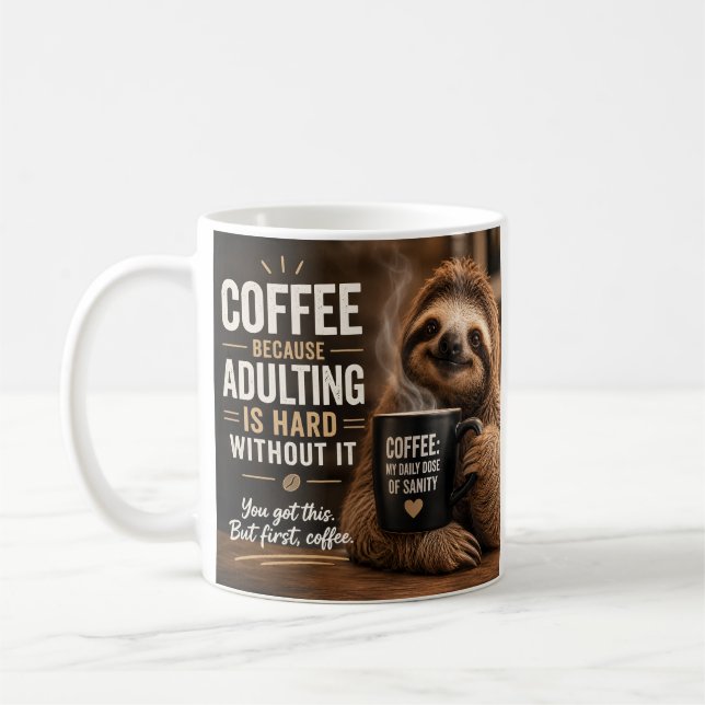 Sloth with an interesting view towards coffee mug (Left)