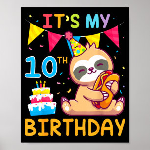 Sloth with cake happy 10 years old 10th birthday poster
