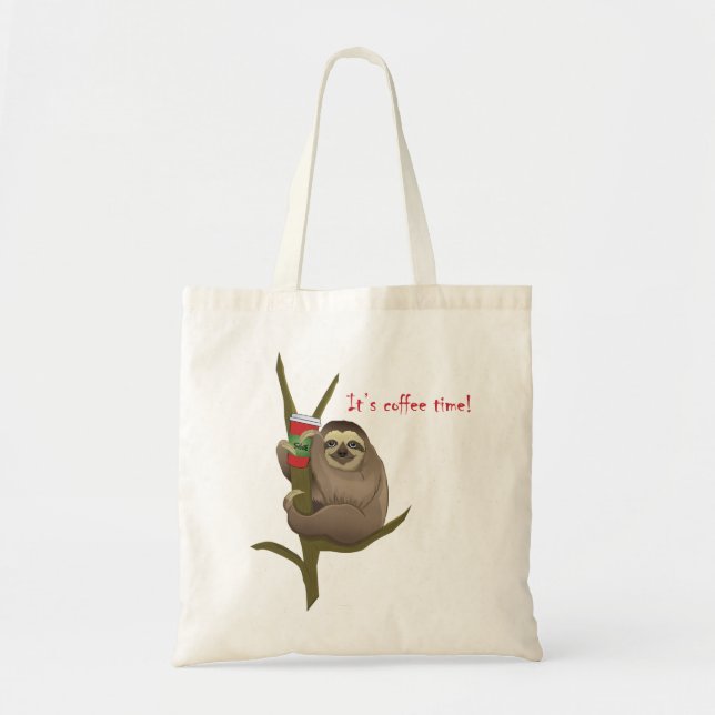 Sloth with Coffee Mug, It's Coffee Time! Tote Bag (Front)