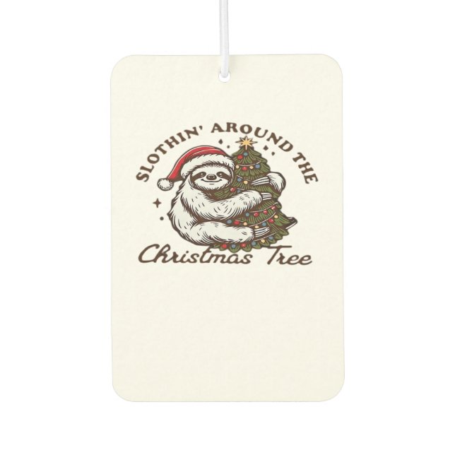 Slothin Around the Christmas Tree, Funny Christmas Air Freshener (Front)