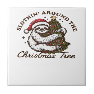 Slothin Around the Christmas Tree, Funny Christmas Tile