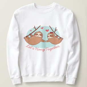Sloths in Love Sweatshirt