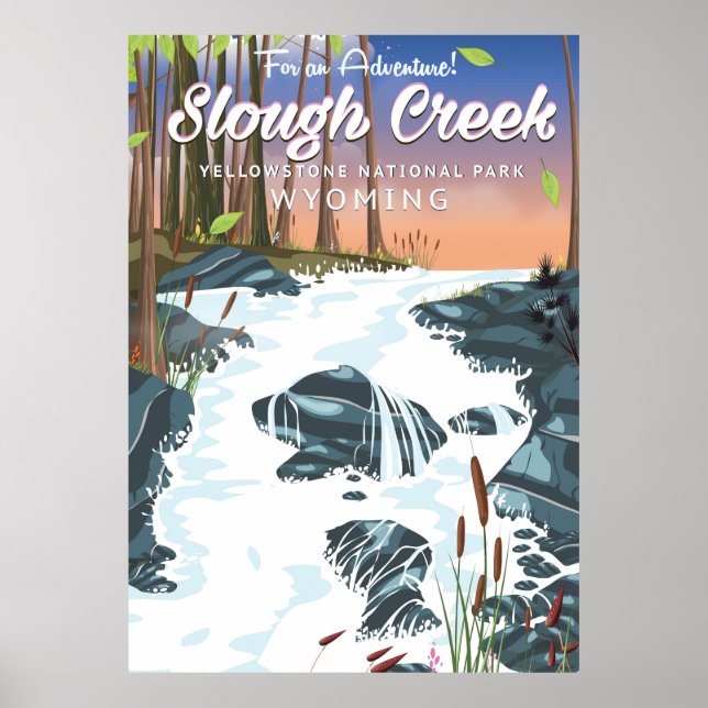Slough Creek,Yellowstone national park Poster (Front)