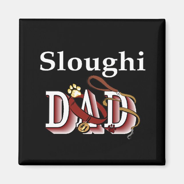 sloughi dad Magnet (Front)