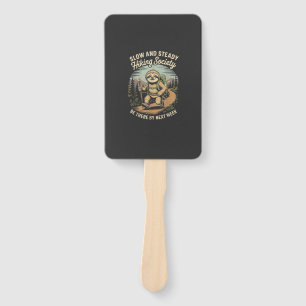 Slow and Steady Hiking Society Funny Sloth Hike Lo Hand Fan
