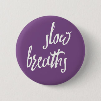 Slow Breaths Mindfulness Expressions Button