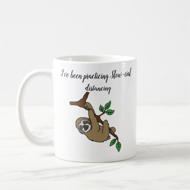 Slow-cial Distancing Sloth Mug (Left)