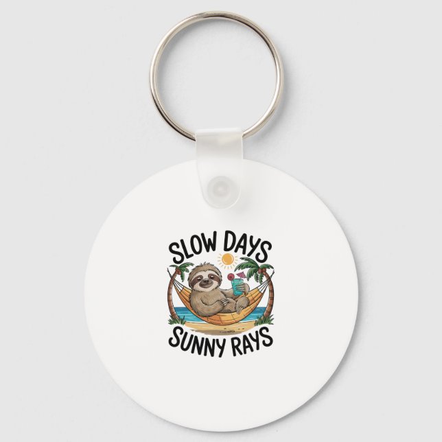 Slow Days Sunny Vibes Sloth Hammock Trop Keychain (Front)