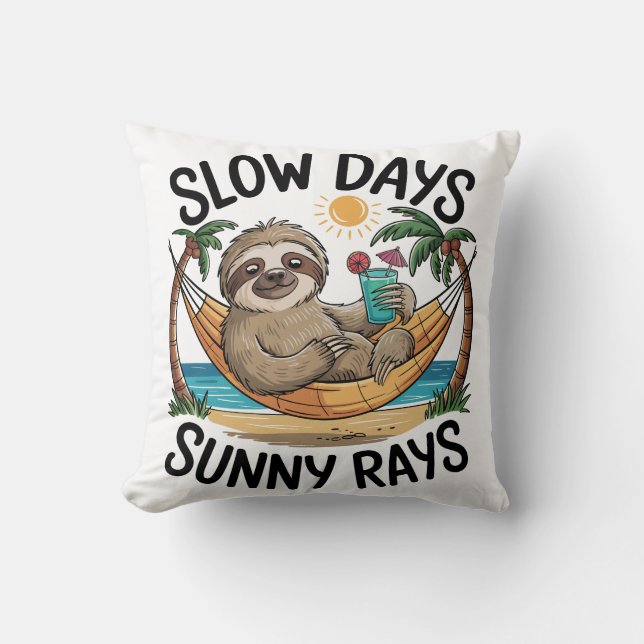 Slow Days Sunny Vibes Sloth Hammock Trop Throw Pillow (Front)