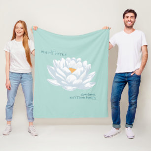 Slow Down, Ain’t Times Square - The White Lotus Fleece Blanket