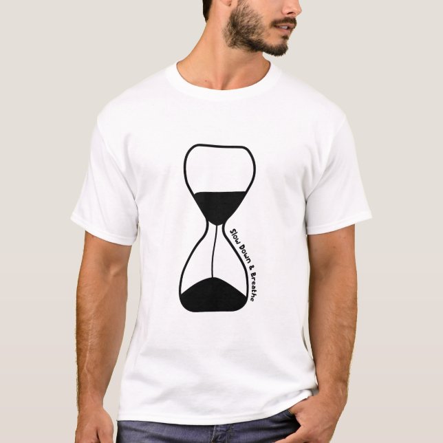Slow Down and Breathe – Self Care T-Shirt (Front)