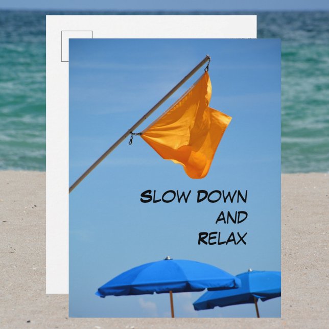 Slow Down and Relax Beach Umbrella & Flag Postcard (Creator Uploaded)