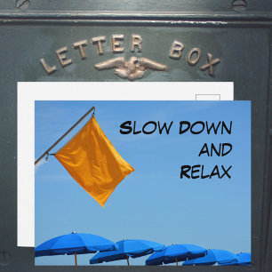 Slow Down and Relax Beach Umbrellas Postcard
