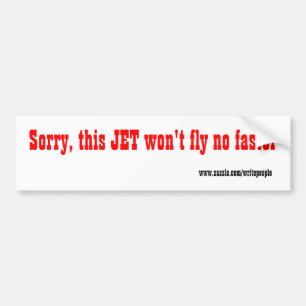 Slow drivers bumper sticker